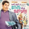 Até Que a Sorte nos Separe - Nacional