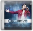 Baixar CD Tudo Novo - Regis Danese